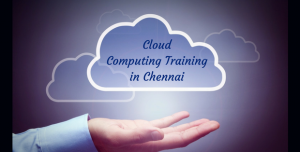 Cloud Computing Training in Chennai