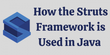 How The Struts Framework Is Used In Java | Components Of Struts In Java